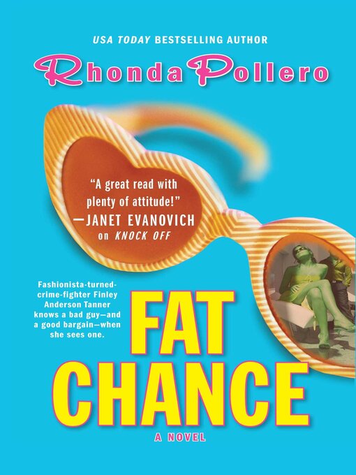 Title details for Fat Chance by Rhonda Pollero - Available